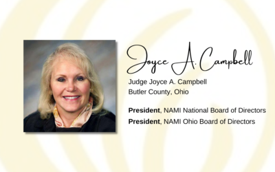CURRENT NAMI OHIO BOARD CHAIR, JOYCE A. CAMPBELL ELECTED PRESIDENT OF THE NAMI NATIONAL BOARD OF DIRECTORS